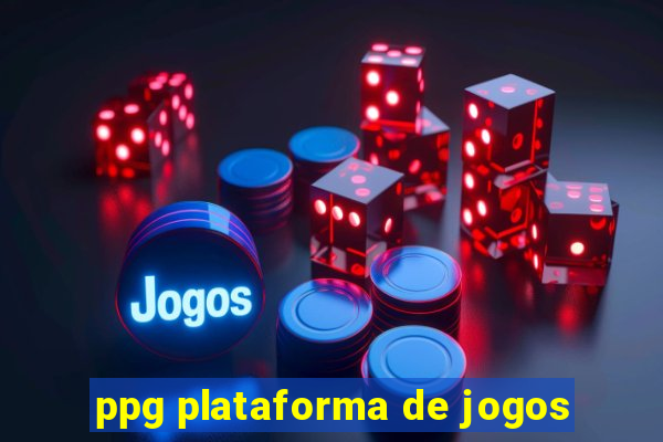 ppg plataforma de jogos